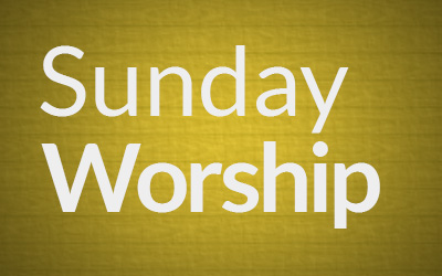 Sunday Worship